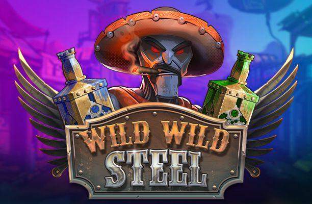 Wild Wild Steel — Popiplay